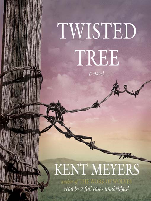 Title details for Twisted Tree by Kent Meyers - Wait list